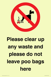 Please clear up any waste and please do not leave poo bags here